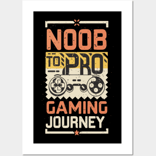 NOOB TO PRO : gaming Journey Posters and Art